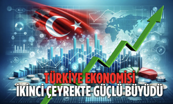 Türkiye Ekonomisi İkinci Çeyrekte 4,8 Büyüdü