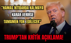 Trump’tan Kritik Açıklama: "Hamas İktidarda Kalmaya Karar Verirse, Tamamen Yok Edilecek"