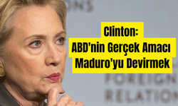 Hillary Clinton'dan Şok İddia: "Trump Yönetimi Maduro'ya Karşı Askeri Harekât İçin Zemin Hazırlıyor"