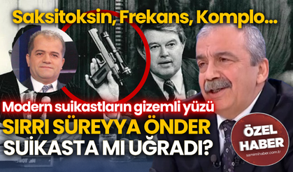 Saksitoksin, Frekans, Komplo...   Modern suikastların gizemli yüzü: Sırrı Süreyya Önder suikasta mı uğradı?