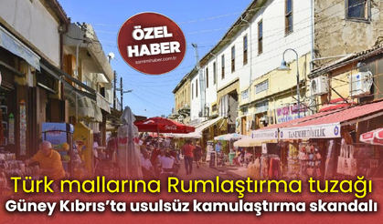 Türk mallarına Rumlaştırma tuzağı!  Güney Kıbrıs’ta usulsüz kamulaştırma skandalı