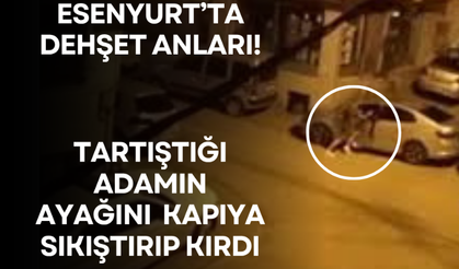 Sokak ortasında tartıştığı adamın ayağını aracının kapısına sıkıştırıp kırdı!