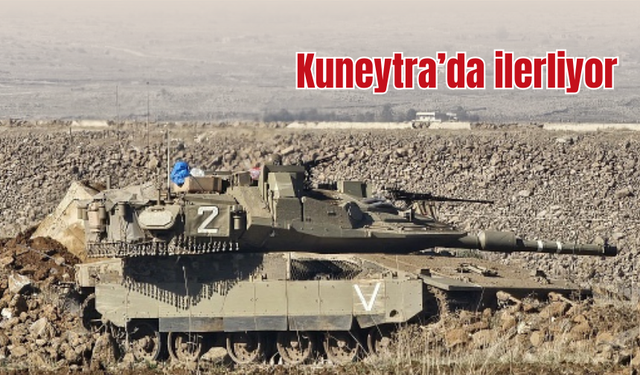 İsrail, Suriye’deki işgal faaliyetlerini genişletiyor