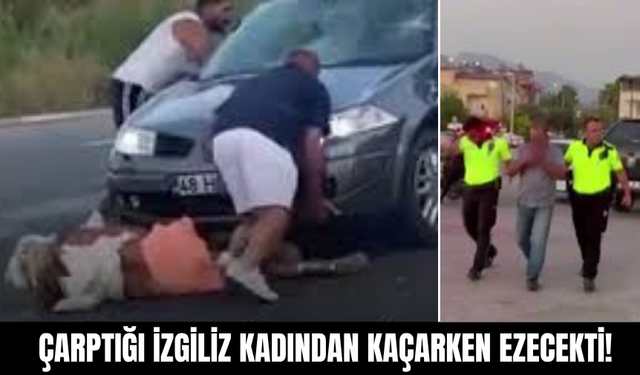 Çarptığı İngiliz Kadından Kaçarken Ezecekti!