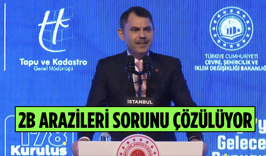 5 milyon kişiyi ilgilendiriyor! Bakan Kurum'dan 2B ile ilgili flaş açıklama
