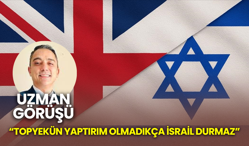 “TOPYEKÜN YAPTIRIM OLMADIKÇA İSRAİL DURMAZ”