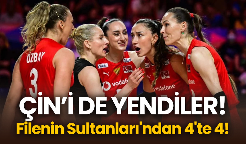 ÇİN’İ DE YENDİLER! Filenin Sultanları'ndan 4'te 4