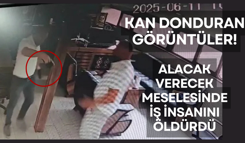 Alacak verecek meselesinde kanlı hesaplaşma!