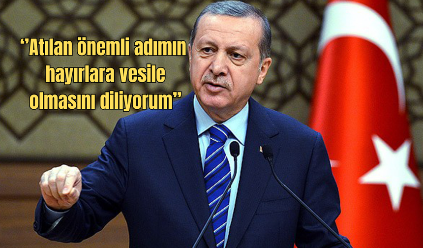 Erdoğan'dan PKK'nin Silah Bırakmasına İlişkin İlk Açıklama