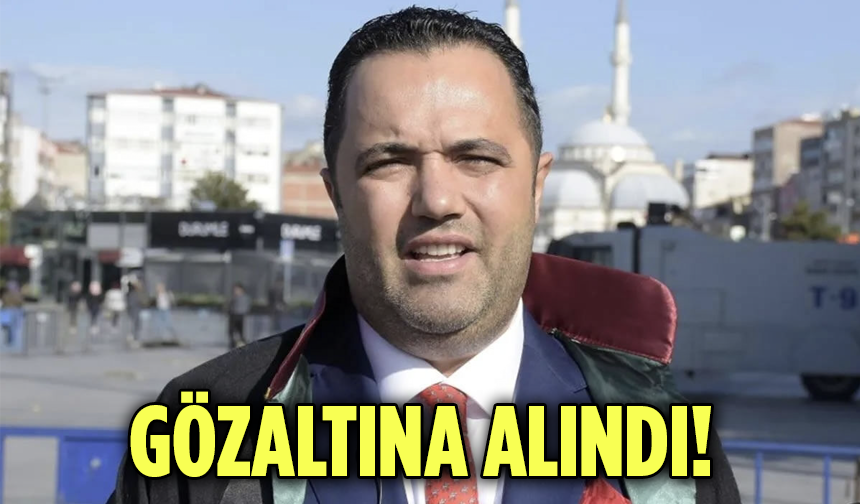 Avukat Rezan Epözdemir Gözaltına Alındı!