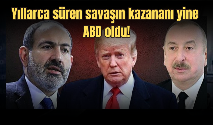 Beyaz Saray’da “Tarihi” Anlaşma: Zengezur Koridoru 99 yıl ABD’nin!
