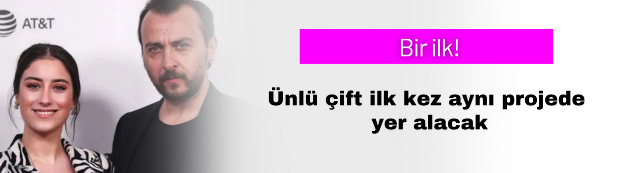 Ünlü çift ilk kez aynı projede yer alacak!